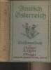 Deutsch &Ouml;sterreich. Asanger F./D'Ester K./Rosegger L.