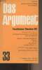 "Das argument n°33 - 7. Jahrgang Heft 2 Mai 1965 4. Auflage sept. 1972 - Faschismus-Theorien (III) - Wolfgang Fritz Haug u.a. : Ideologische ...