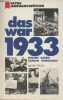 Das war 1933 - Fakten, daten, zahlen, Schicksale. Struss Dieter