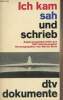 Ich kam, sah und schrieb - Augenzeugenberichte aus fünf Jahrtausenden. Wein Martin