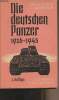 Die deutschen Panzer 1926-1945. F.M. von Senger und Etterlin