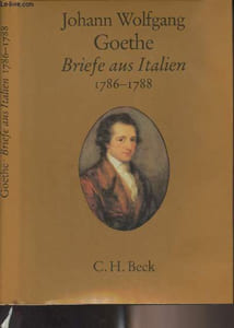 Briefe aus Italien 1786-1788