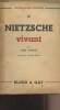 "Nietzsche vivant - ""Le nouvelle journée"" n°15". Dournes Pierre
