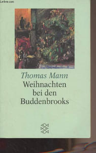 Weihnachten bei den Buddenbrooks - Mit den Rezepten des Weihnachtsmenüs