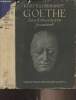 Goethe, Seine weltweisheit im gesamtwerk. Hildebrandt Kurt
