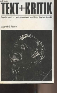 Heinrich Mann - Sonderband aus der Reihe text + kritik, dritte auflage, 1979 - Herausgegeben von Heinz Ludwig Arnold : Brief Heinrich Manns an Paul ...