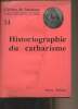 "Historiographie du catharisme - ""Cahiers de fanjeaux"" N°14". Collectif