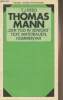 "Thomas Mann, Der Tod in Venedig (Text, Materialien, Kommentar mit den bisher unveröffentlichten Arbeitsotizen Thomas Manns) - ""Literatur-Kommentare ...