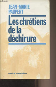 "Les chrétiens de la déchirure - ""Essais"""