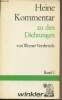 Heine-Kommentar - Band 1 : Zu den dichtungen. Vordtriede Werner