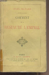 Comment on a restauré l'Empire