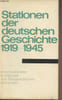 Stationen der Deutschen Geschichte 1919-1945 - Internationaler Kongress zur Zeitgeschichte M&uuml;nchen. Collectif