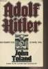 Adolf Hitler - Novembre 1938 - 30 avril 1945. Toland John