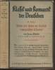 Klassik und romantik der Deutschen - II. Teil : Wesen und Form der Klassisch-romantischen Literatur (band IV, zweiter teil). Dr. Schultz Franz