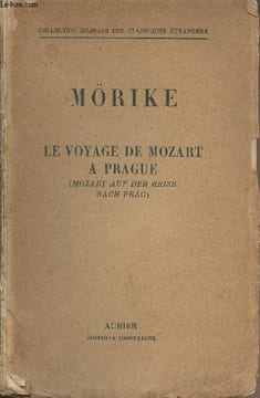 Le voyage de Mozart à Prague (Mozart auf der reise nach prag) - Collection bilingue des classiques étrangers. Mörije