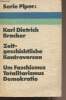 "Zeitgeschichtliche Kontroversen - Um Faschismus, Totalitarismus, Demokratie - ""Serie Piper"" n°142". Bracher Karl Dietrich