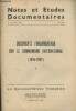 Notes et études documentaires n°2950 31 décembre 1962 - Documents fondamentaux sur le communisme international (1955-1957) tome 1 - Déclaration de ...