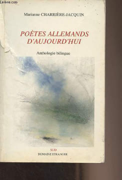 Poètes allemands d'aujourd'hui (Anthologie bilingue). Charrière-Jacquin Marianne