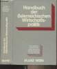 Handbuch der österreichischen Wirtschaftspolitik. Abele H./Schleicher S./Nowotny E./Winckler G.