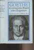 Goethe in vertraulichen Briefen seiner Zeitgenossen - I. 1749-1793. Collectif