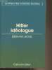 "Hitler idéologue - ""Archives des sciences sociales""". Jäckel Eberhard