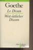 Divan occidental-oriental - Collection bilingue des classiques étrangers. Goethe