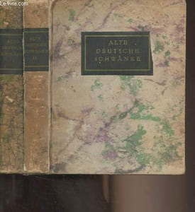 "Alte Deutsche Schwänke - Gesammelt, sprachlich erneuert und eingeleitet - Band I & II - ""Kulturhistorische Liebhaberbibliothek"" band 28 & band 29"