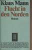 Flucht in den Norden. Mann Klaus