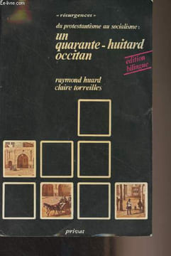 "Du protestantisme au socialisme : un quarante-huitard ocitan - ""Résurgences""". Encontre Pierre-Germain