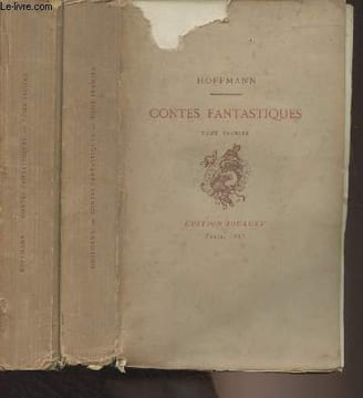 Contes fantastiques tirés des Frères de Sérapion et des contes nocturnes - En 2 tomes. Hoffmann