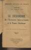 Le désordre de l'économie internationale et la pensée chrétienne (compte rendu in extenso des cours et conférences) Semaines sociales de France, ...