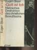 """Gott ist tot"" - Nietzsches Destruktion des christlichen Bewusstseins". Biser Eugen