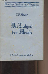"Die Hochzeit des mönchs - ""Deutsche kultur und literatur/collection d'auteurs allemands"""