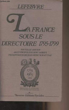 La France sous le directoire 1795-1799. Lefebvre