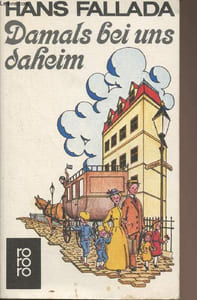 Damals bei uns daheim (Erlebtes, Erfahrenes, und Erfundenes)
