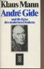 André Gide und die Krise des modernen Denkens. Mann Klaus