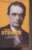 Rudolf Steiner - Visionnaire au coeur de l'homme. Wilson Colin