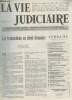 La vie judiciaire n°2156 Du 3 août au 9 août 1987 - Les transactions en droit douanier - Echos du palais et d'ailleurs - Une semaine du journal ...