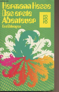 Das erste Abenteuer (Frühe Erzählungen)