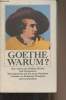 "Goethe-Warum ? (Eine repräsentative Auslese aus Werken, Briefen und Dokumenten) - ""Insel taschenbuch"" n°759". Mommsen Katharina