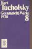 Gesammelte werke - Band 8 : 1930. Tucholsky Kurt