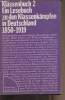 "Klassenbuch 2 - Ein Lesebuch zu den Klassenkämpfen in Deutschland 1850-1919 - ""Sammlung Luchterhand"" n°80". Collectif