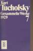 Gesammelte werke - Band 7 : 1929. Tucholsky Kurt