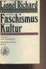 Deutscher Faschismus und Kultur (Aus der Sicht eines Franzosen). Richard Lionel