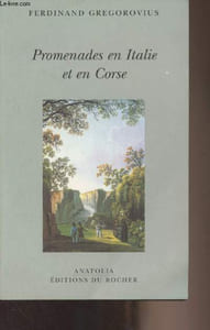"Promenades en Italie et en Corse - ""Anatolia"""