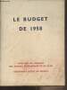 Le Budget de 1958 - Ministère des finances, des affaires économiques et du plan - Secrétariat d'état au budget. Collectif