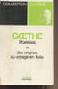Po&eacute;sies - T. 2 : Des origines au voyages en Italie - Collection bilingue. Goethe