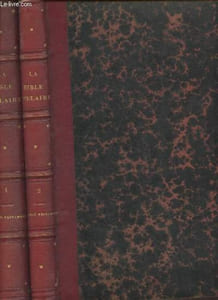 La Bible populaire, histoire illustrée de l'ancien et du nouveau Testament - T1 : Ancien Testament - T2 : Nouveau Testament