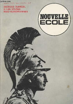 Nouvelle école - N°21-22 Hiver 1972-73 - Itinéraire - Pour une lecture de Dumézil. Introduction à son oeuvre - Trois perspective médiévales - Georges ...