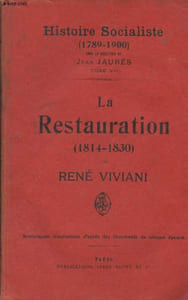 "La Restauration (1814-1830) - ""Histoire socialistes 1789-1900"" - Tome VII"